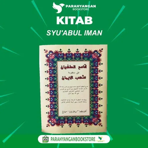 syu abul iman - Panduan Menumbuhkan Cabang Iman Secara Bertahap