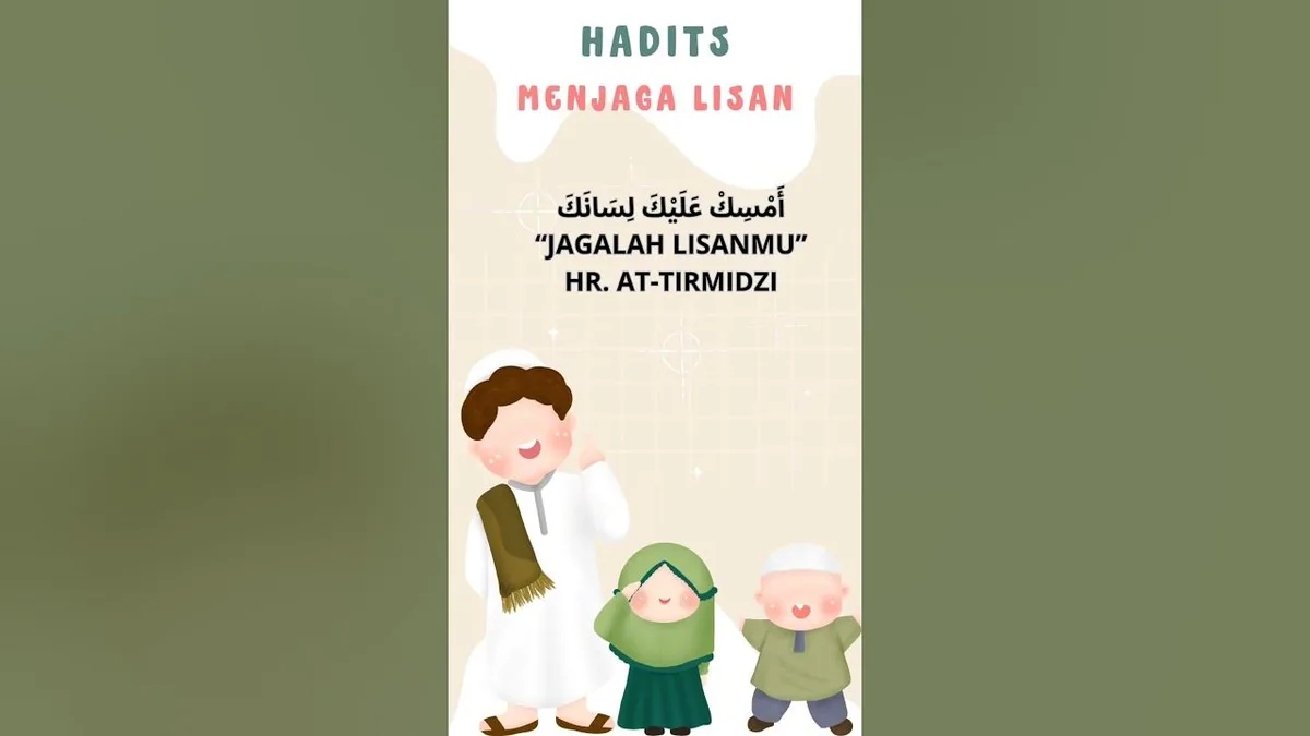 hadits menjaga lisan - Hadits Memelihara Lisan: Cara Melatihnya Sehari-hari