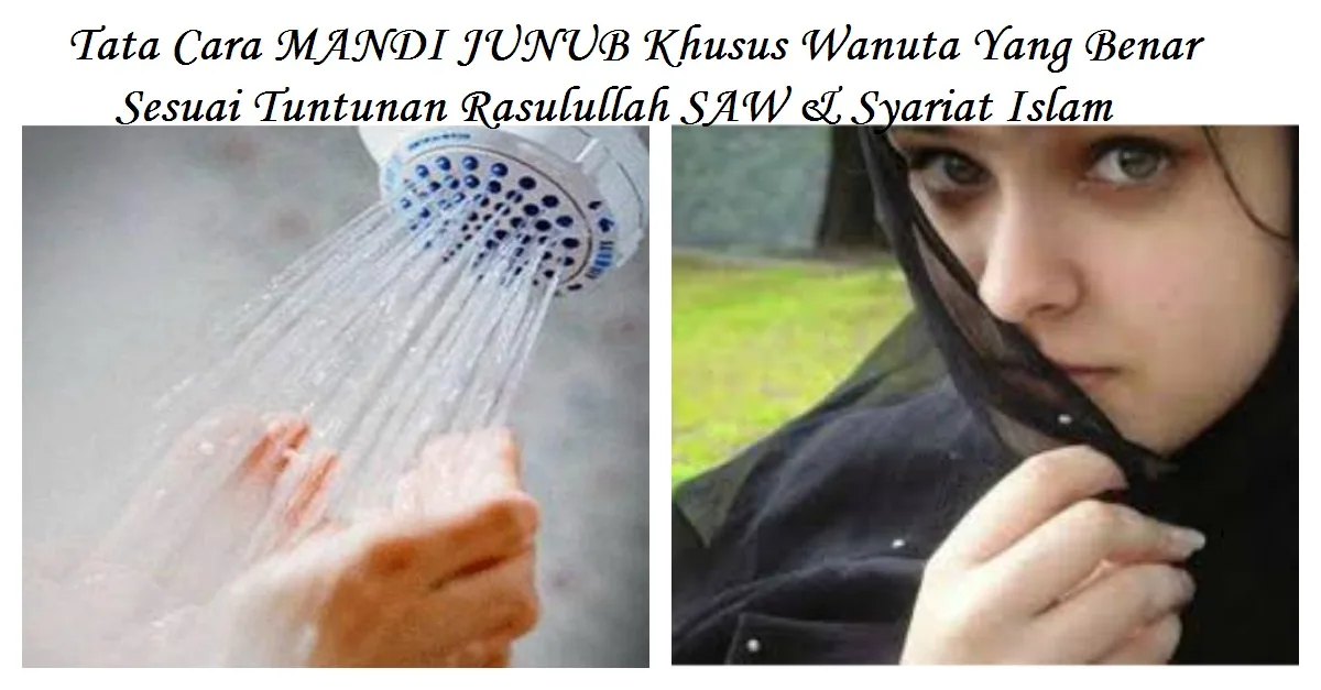 Menyusun Niat dan Tata Cara Mandi Junub Wanita yang Benar