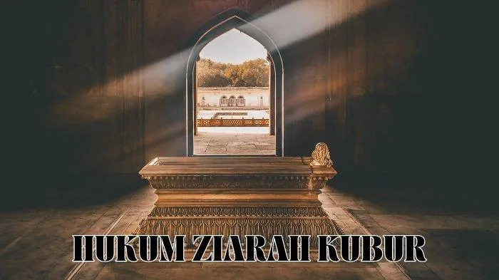 hukum ziarah kubur