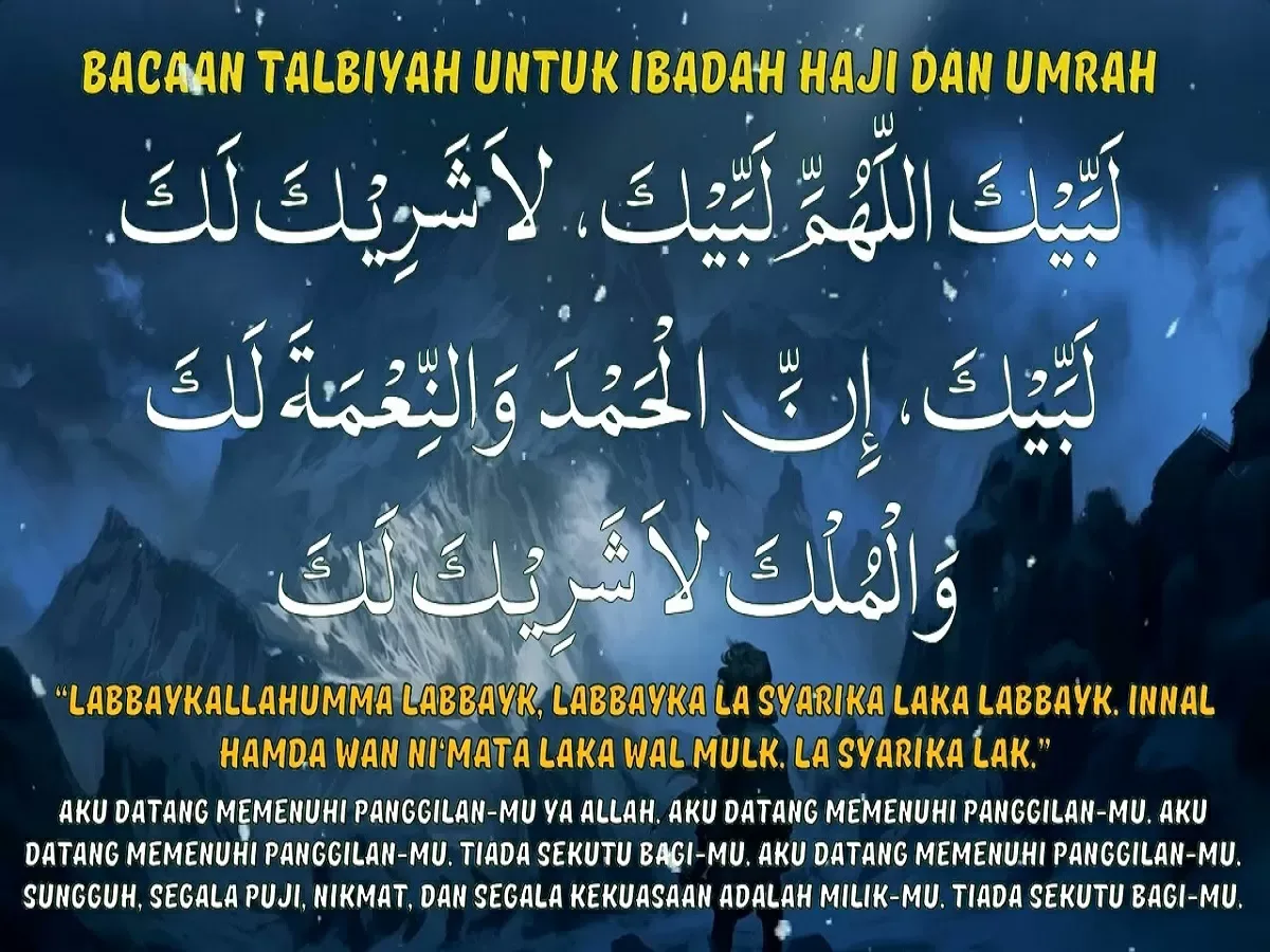 Teks Lengkap Bacaan Talbiyah dalam Tulisan Latin
