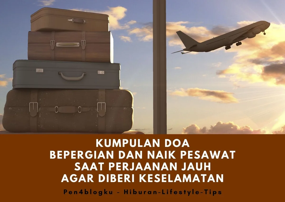 Panduan Praktis Menghafal Doa Bepergian Jauh dalam Satu
