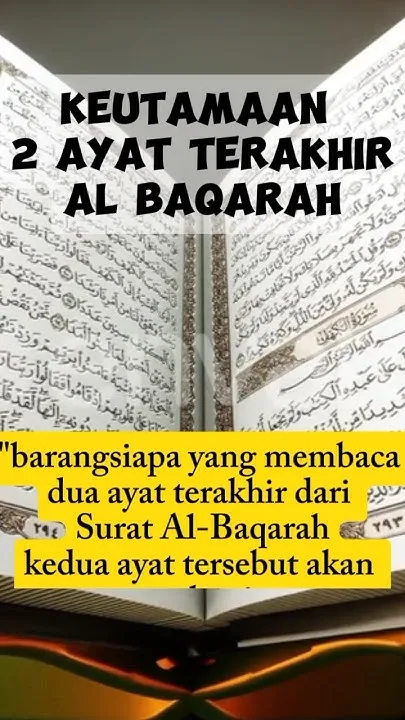 keutamaan dua ayat terakhir al baqarah: Pertanyaan Umum Seputar Keutamaan Dua Ayat Terakhir