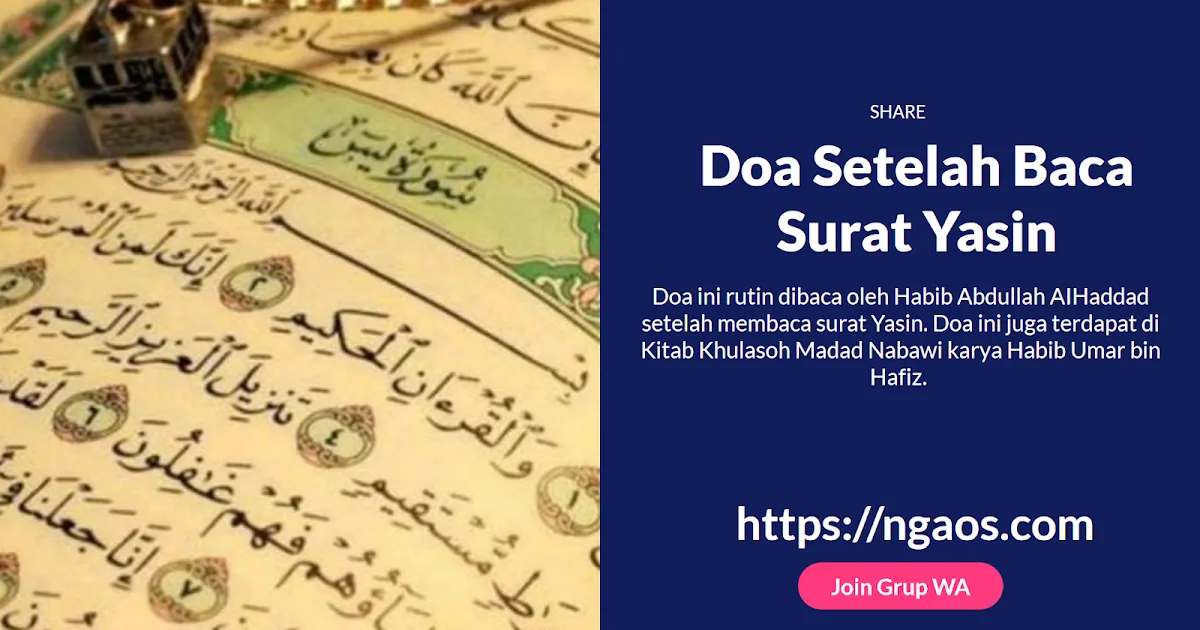 doa setelah baca surat yasin - Tabel Perbandingan: Doa Yasin, Doa Al-Qur'an, dan Doa Nisfu