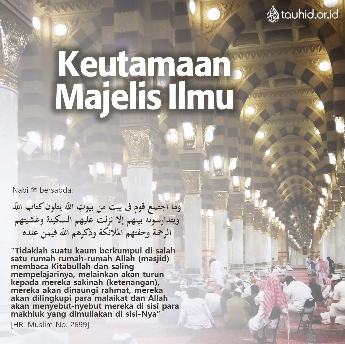 keutamaan majelis ilmu - Apa yang Dimaksud dengan Majelis Ilmu dan Mengapa