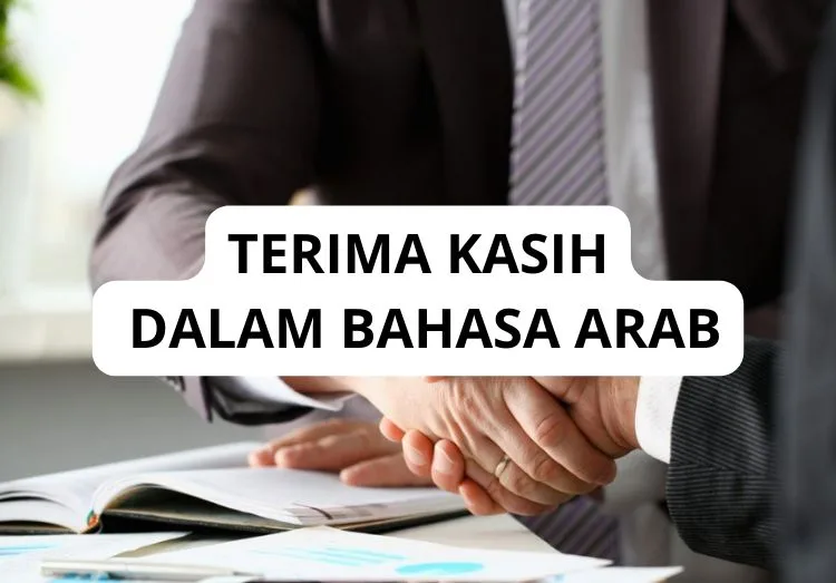 ucapan terima kasih arab: Melatih Diri agar Terbiasa Mengucapkan