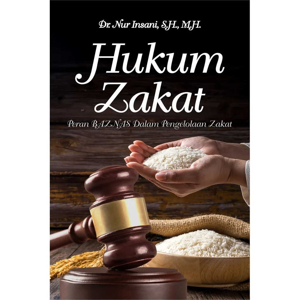 hukum zakat - Pengertian Zakat dan Kedudukannya dalam Rukun Islam