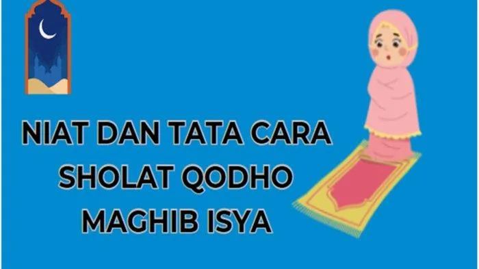 niat qodho isya - Pengertian Qodho Sholat dan Bedanya dengan Qadha