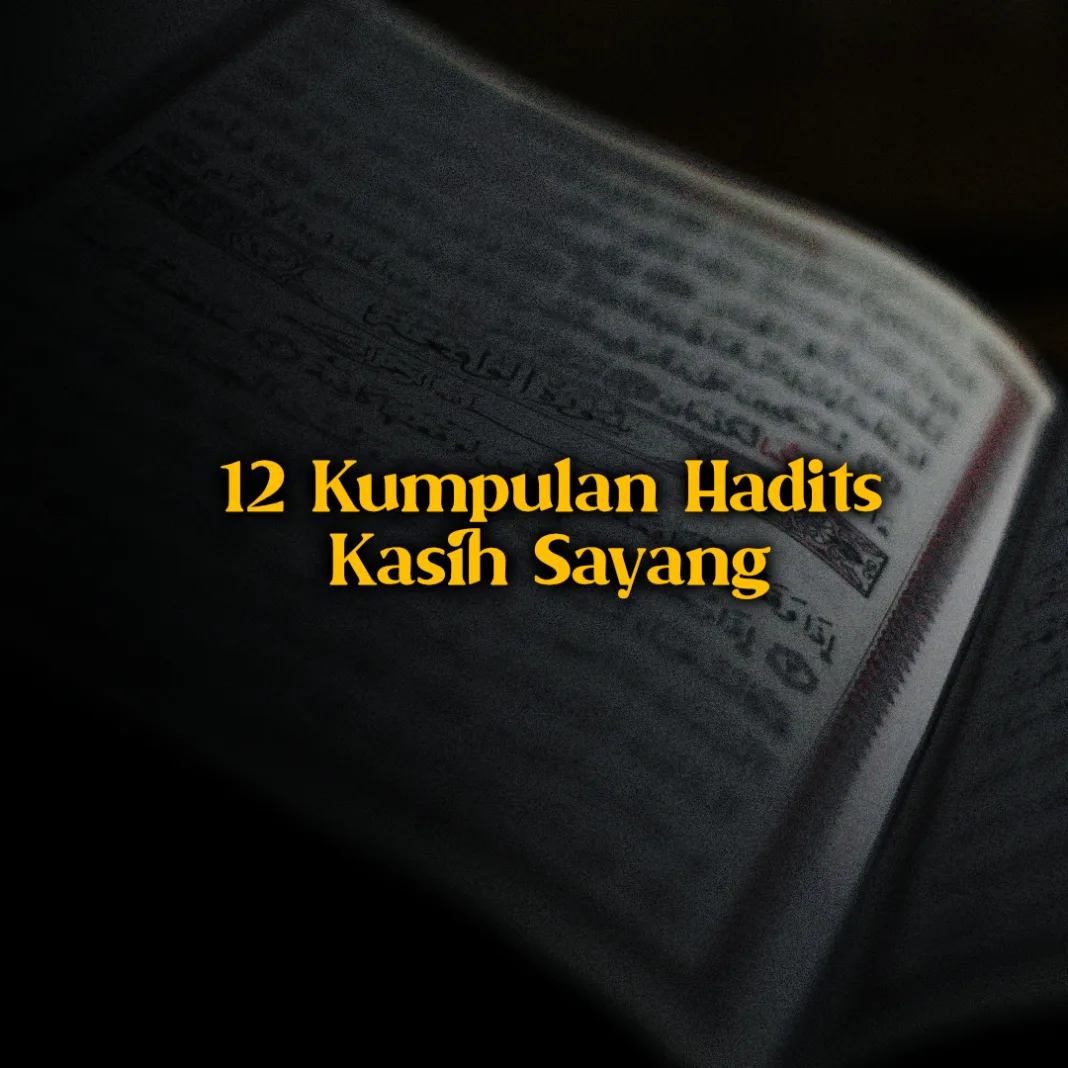 hadits kasih sayang
