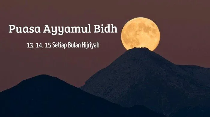 tanggal ayyamul bidh: Panduan Niat Ayyamul Bidh yang Benar dan Sering