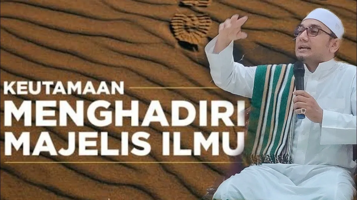 keutamaan majelis ilmu