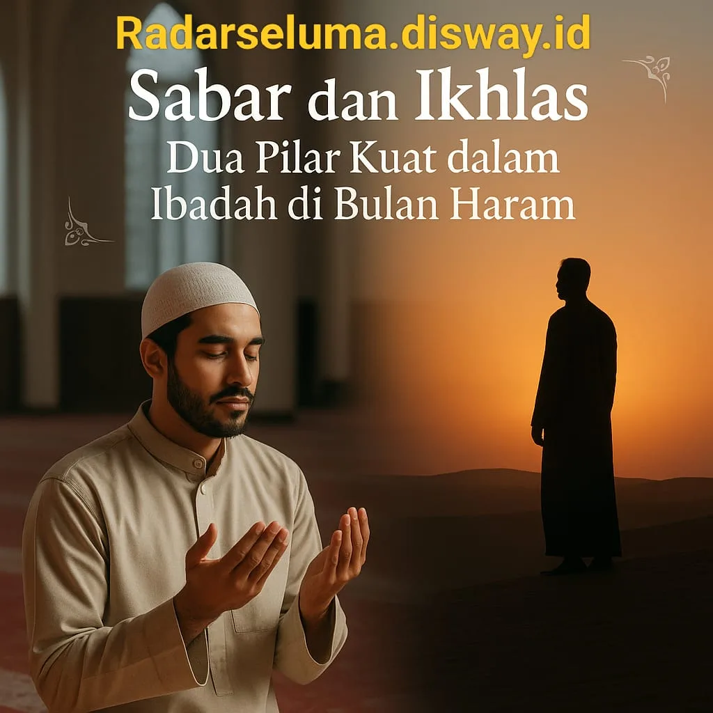 sabar dan ikhlas: Sabar dan Tabah: Bedanya Tipis Tapi Nyata