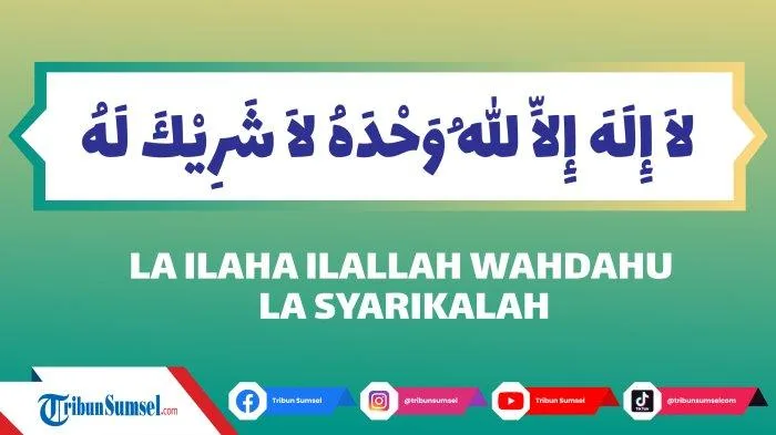 arti lailahaillallah