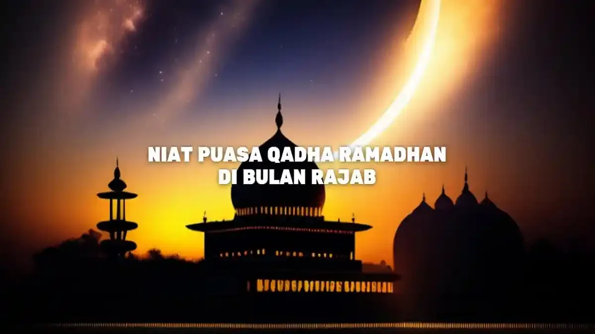 Kesalahan Umum saat Melafalkan Doa Puasa Qadha