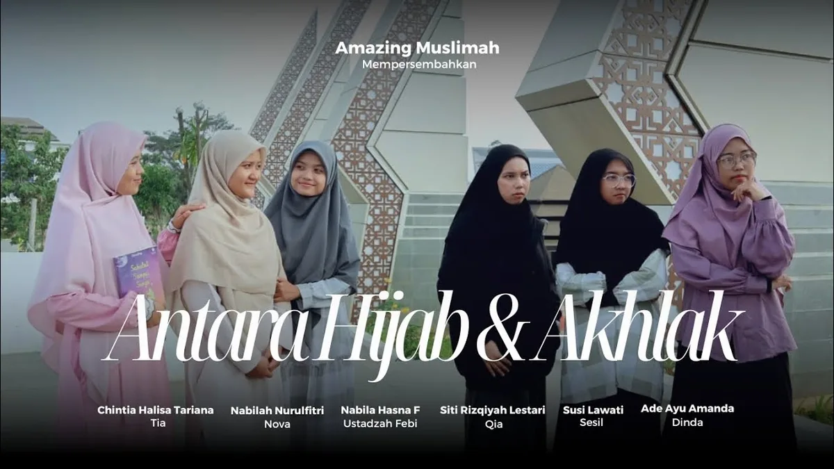 Dalil-Dalil Utama tentang Hijab dan Akhlak