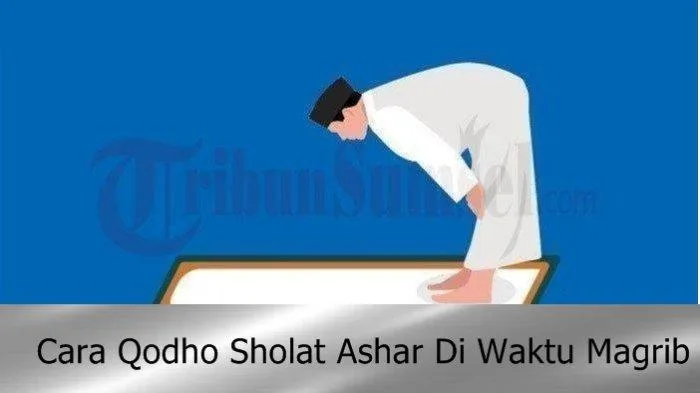niat qodho sholat