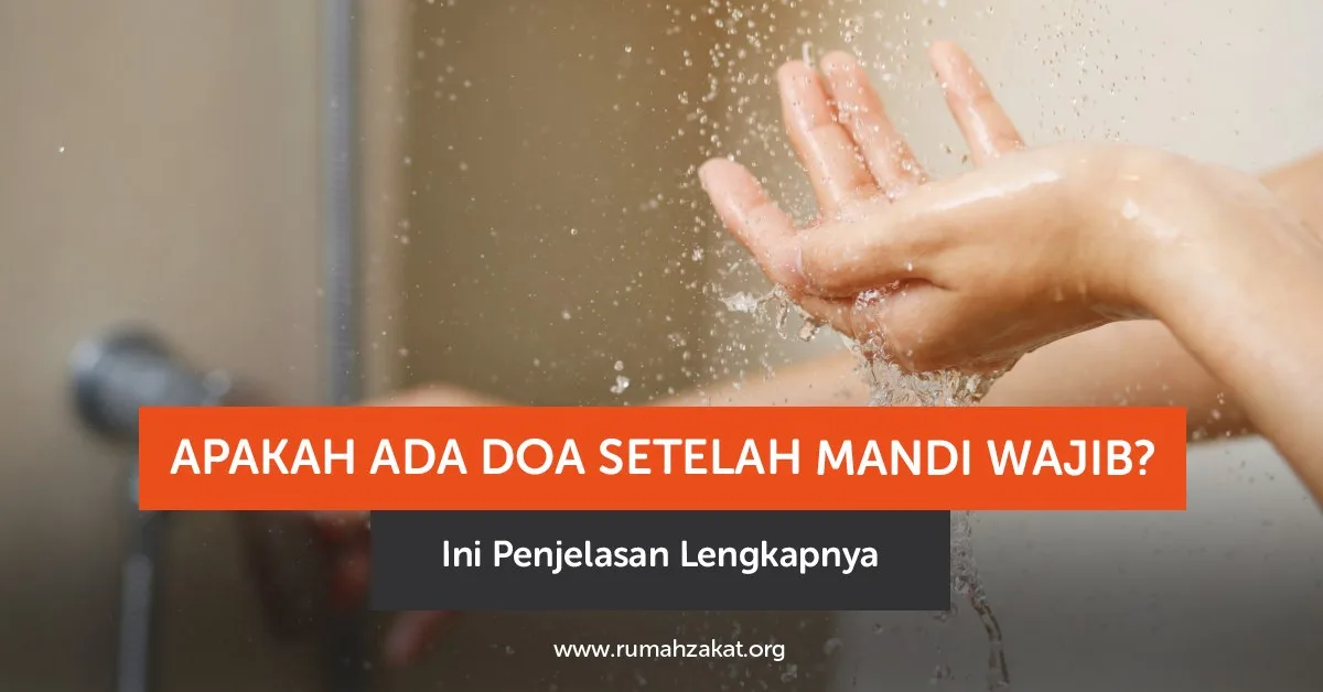 Doa Setelah Mandi Taubat dan Kaitannya dengan Kesucian Batin