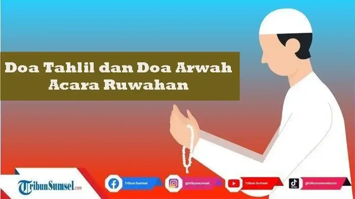 doa arwah - Merawat Tradisi, Menjaga Makna