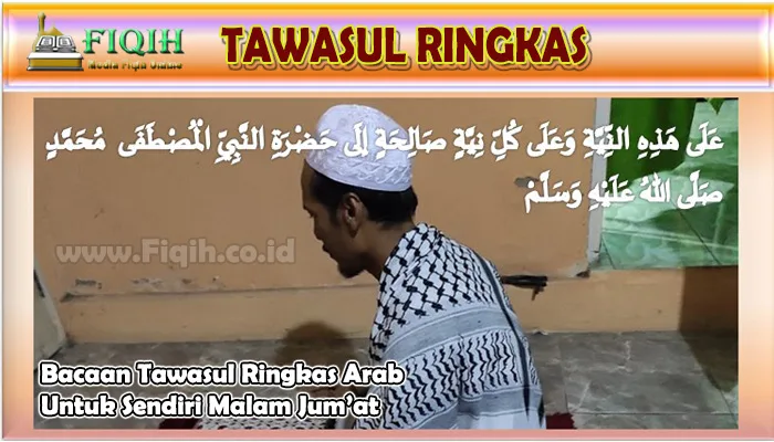 bacaan tawasul - Doa Tawasul: Memohon dengan Perantara yang Mulia