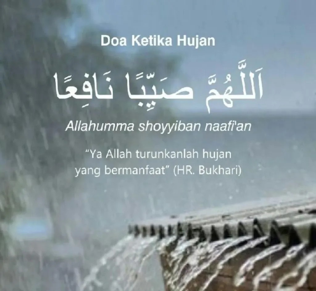 Bacaan Doa ketika Hujan Lengkap Arab, Latin, dan Artinya