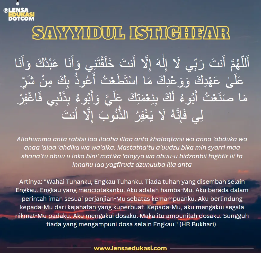 sayyidul istighfar: Hubungan Istighfar dengan Taubat dan Amal Harian