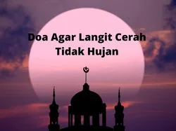 doa agar tidak hujan