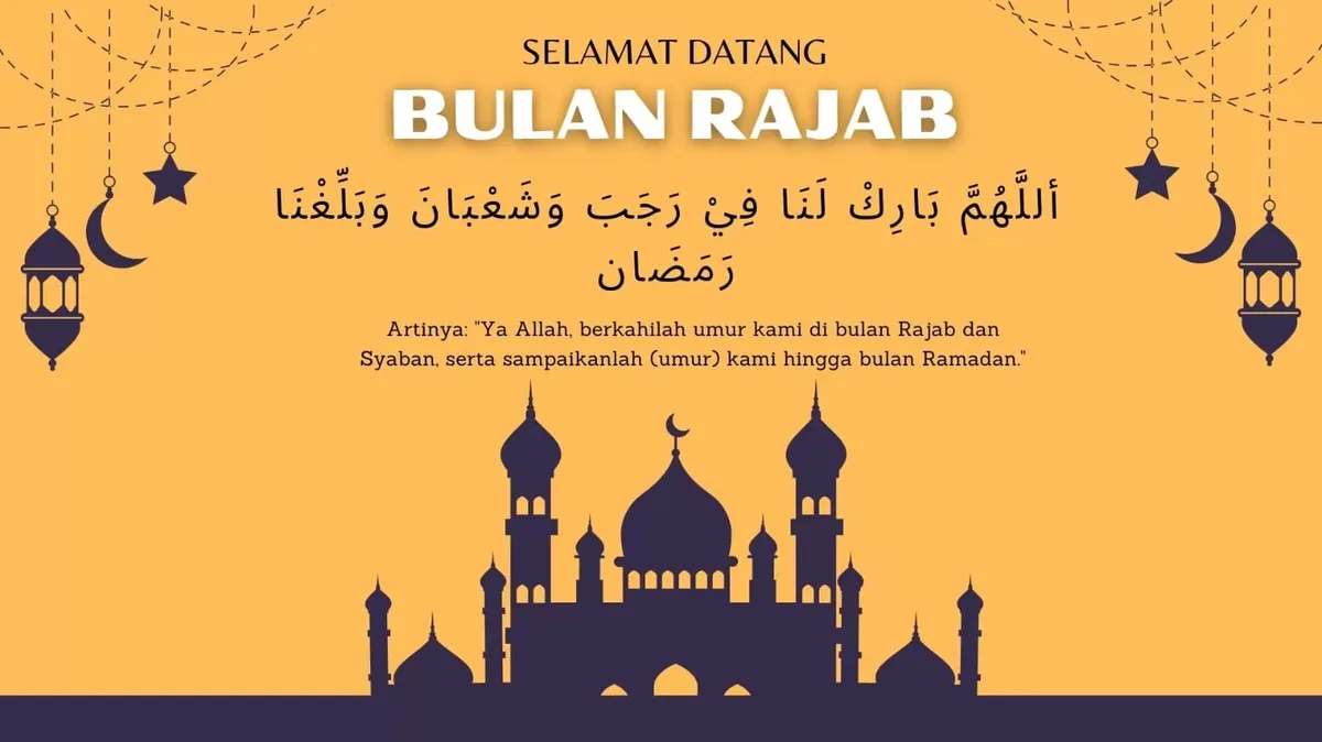 Doa Bulan Rajab Lengkap Arab, Latin, dan Artinya