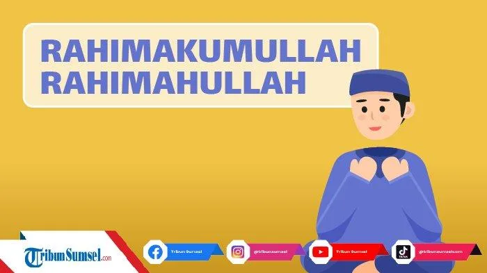 Rahimahullah Adalah Doa, Bukan Gelar: Memahami Esensinya