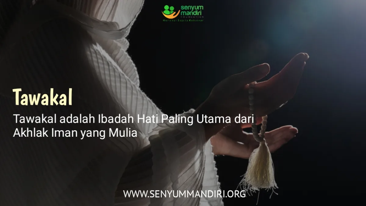 Kesalahpahaman Umum tentang Pengertian Tawakal