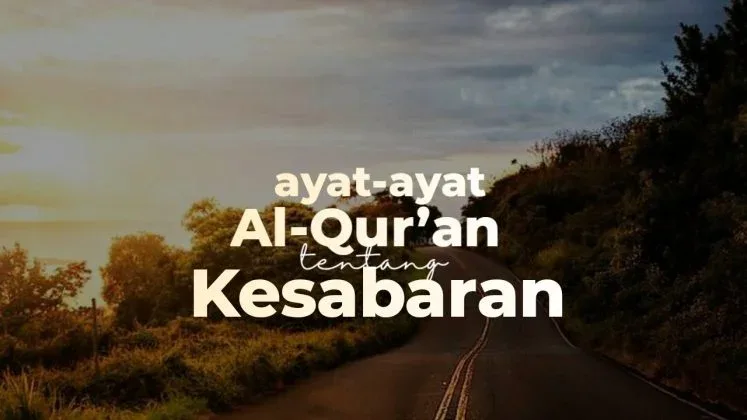 ayat tentang sabar - Meneladani Kesabaran Nabi dan Para Sahabat