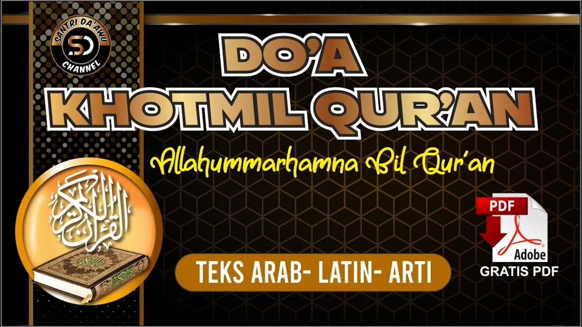 doa khotmil quran - Manfaat dan Keutamaan Membaca Doa Setelah Khatam Quran