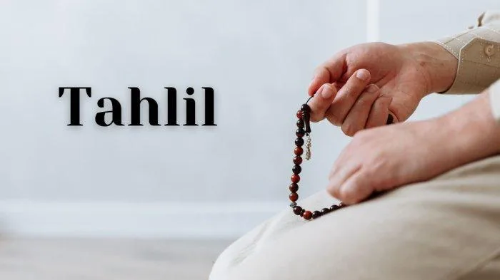 Menghubungkan Bacaan Tahlil dengan Amalan Harian