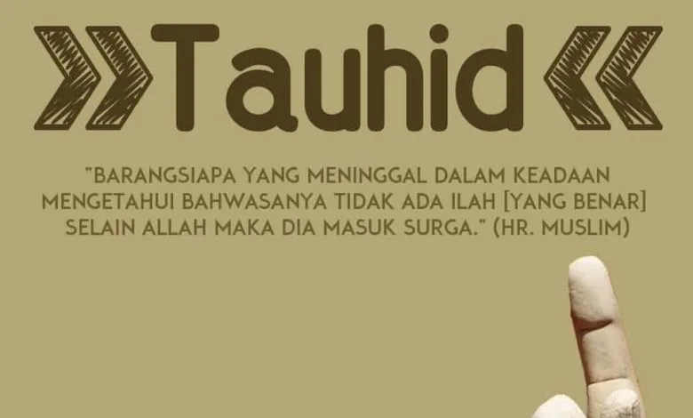 tauhid adalah: Relasi Tauhid dengan Rukun Iman dan Rukun Islam