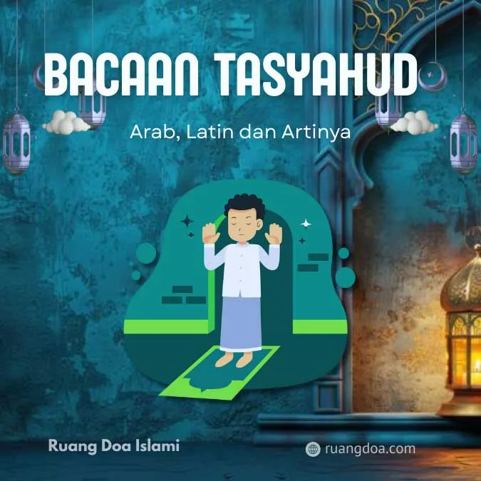 bacaan tasyahud awal - Hukum Tasyahud Awal dalam Tinjauan Fikih Syafi'i dan Empat