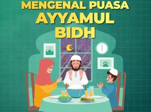 waktu puasa ayyamul bidh - Manfaat Puasa Ayyamul Bidh bagi Kesehatan dan Spiritualitas