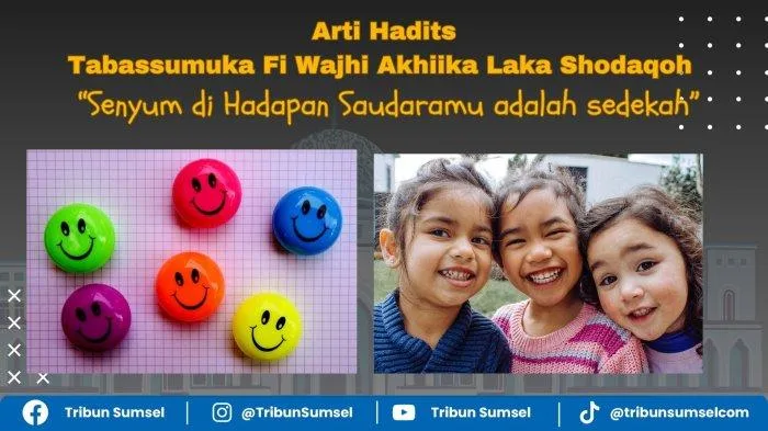hadits senyuman: Membangun Kebiasaan Kecil dengan Dampak Besar