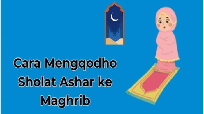 cara mengqodho sholat