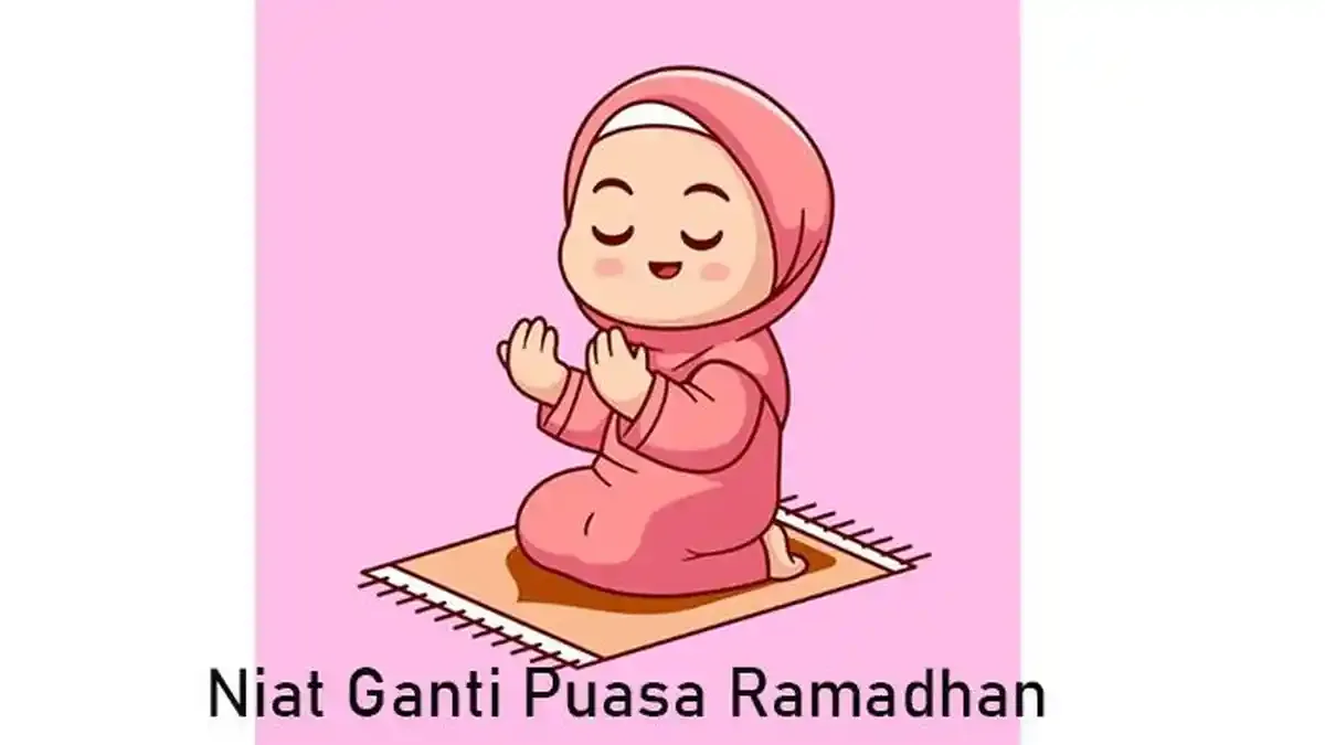 doa niat puasa ganti