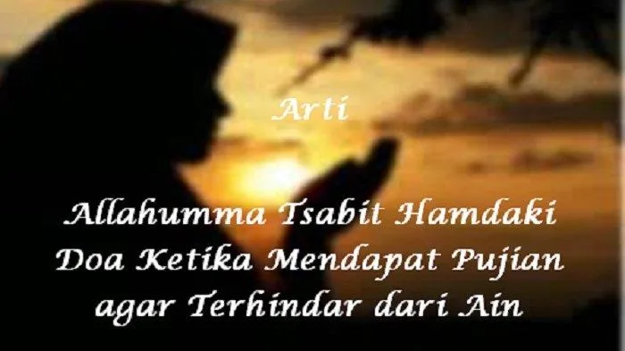doa agar terhindar dari ain - Adab dan Kebiasaan yang Mengiringi Doa