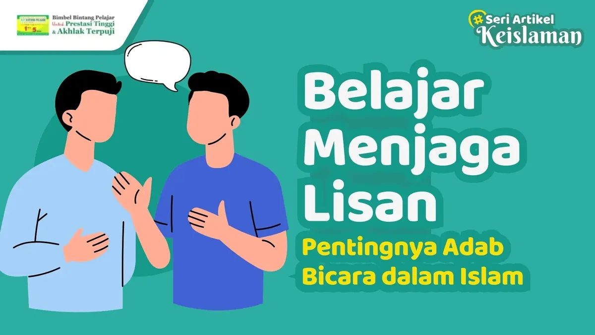 Mengapa Hadits Menjaga Lisan Penting Dipelajari sebelum