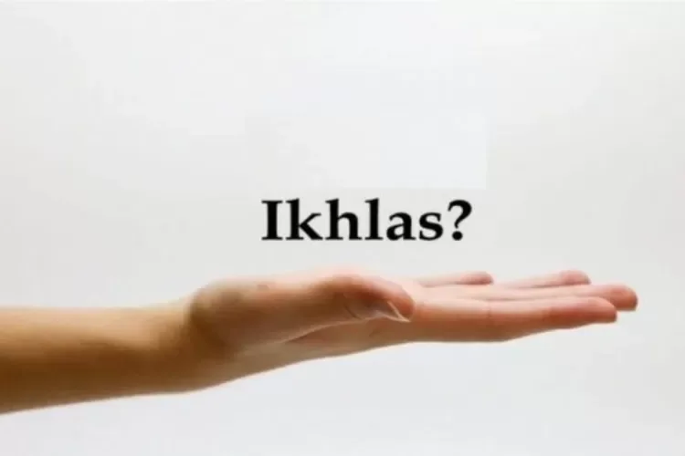 sifat ikhlas