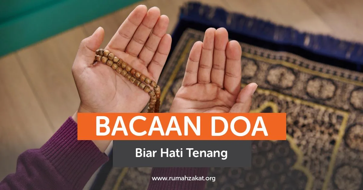 doa memohon ketenangan hati