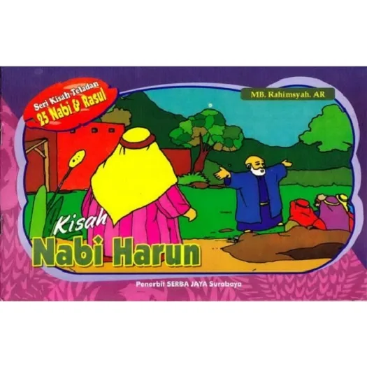 kisah nabi harun: Cara Meneladani Nabi Harun dalam Kehidupan Modern