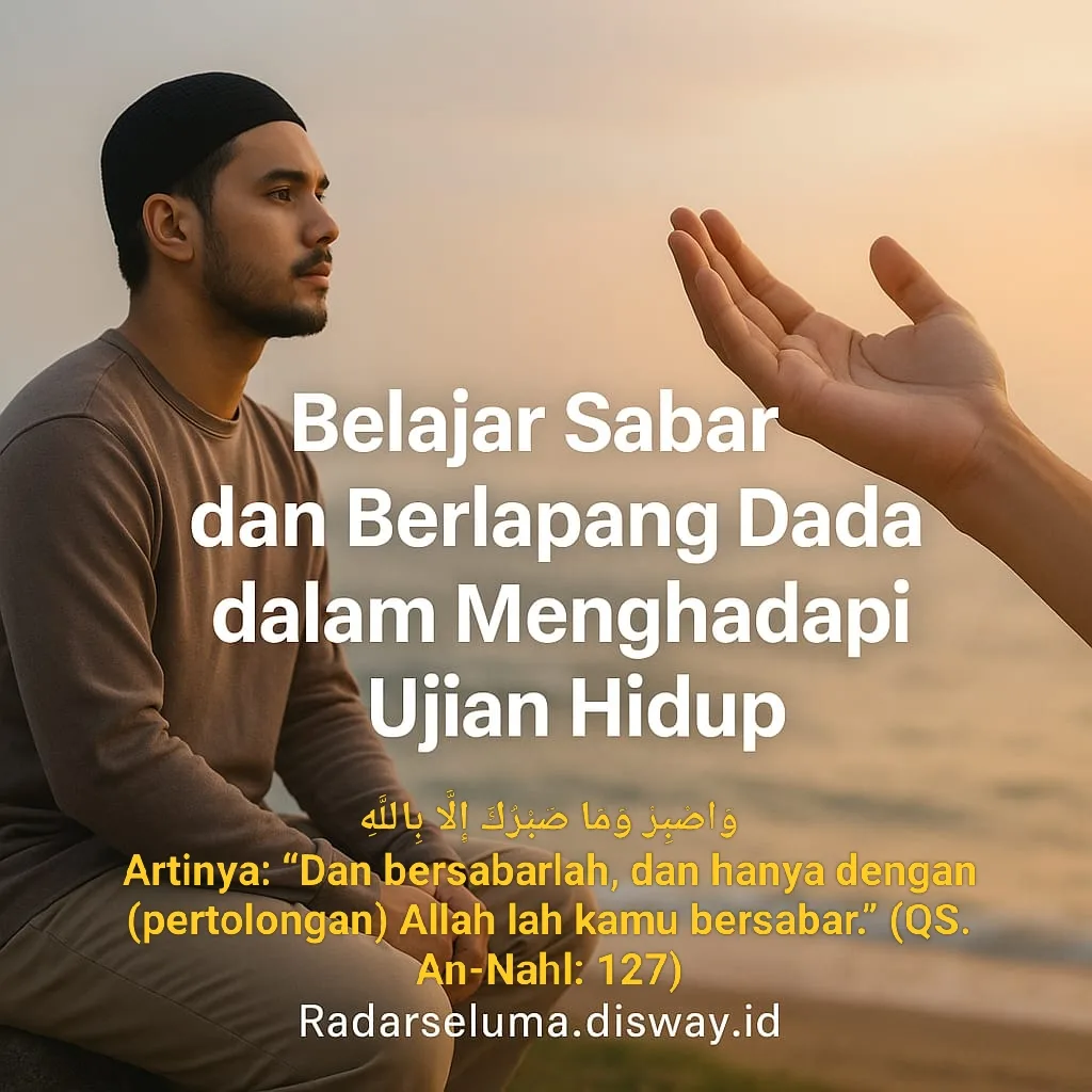 Dalil-Dalil Sabar Menghadapi Ujian yang Wajib Diketahui