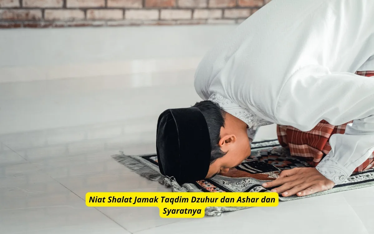 sholat jamak dzuhur dan ashar: Niat Sholat Jamak Qashar Dzuhur dan Ashar: Bunyi dan