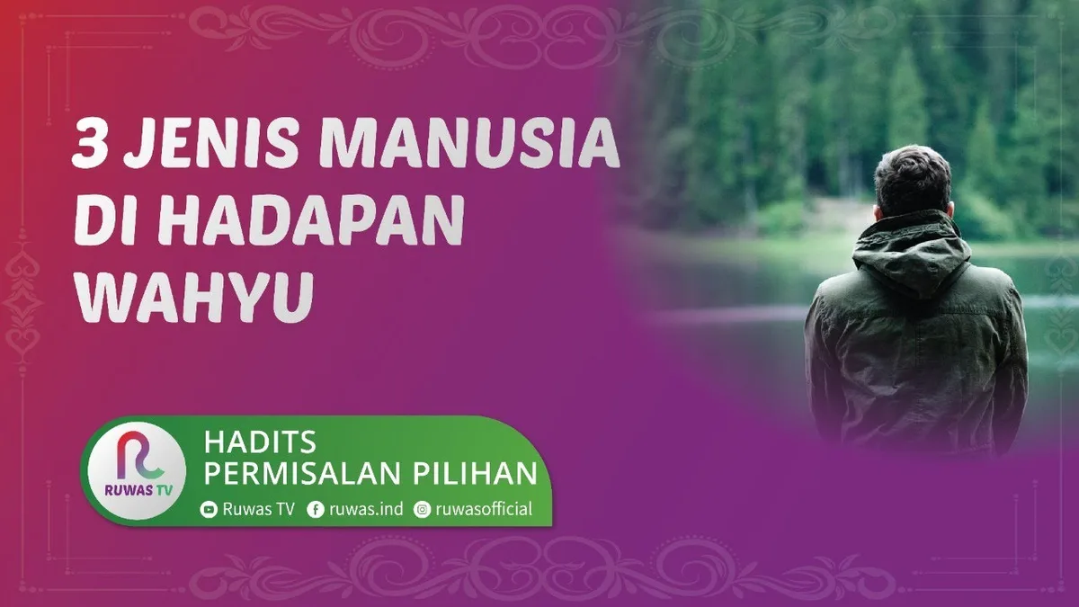 Wahyu dan Hadis: Fondasi Utama Memahami Sumber Ajaran Islam