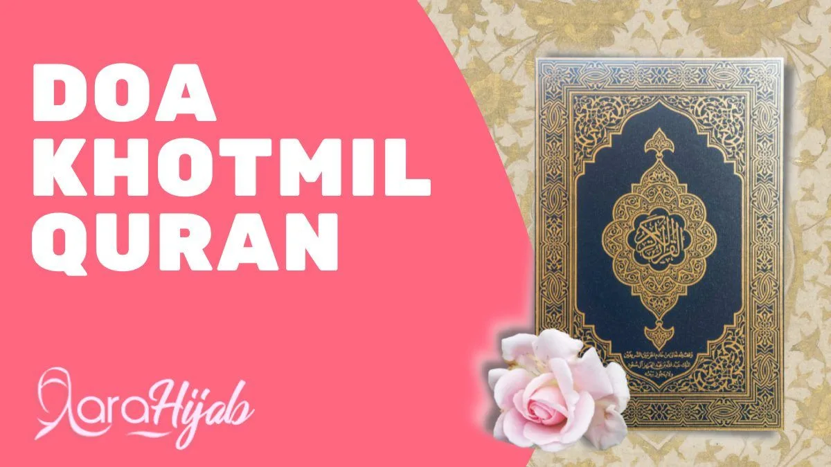 Pertanyaan yang Sering Muncul Seputar Doa Khotmil Quran