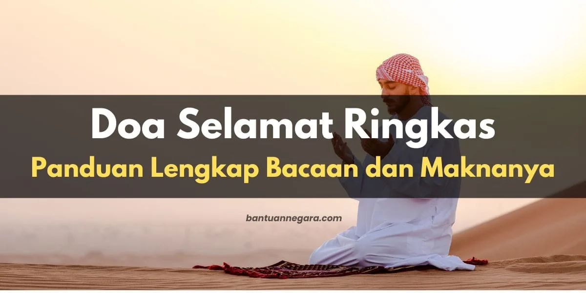 Merawat Konsistensi Mengamalkan Doa Selamat