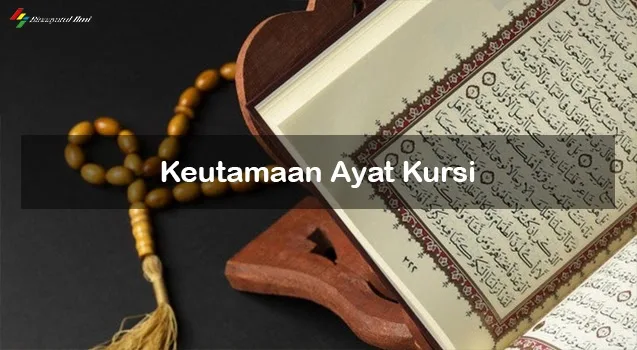 keutamaan ayat kursi di malam hari