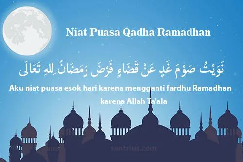 doa niat puasa ganti: Doa Puasa Ganti: Antara Qadha dan Kafarat